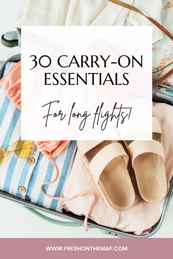 Pin it: 30 Carry-On Essentials for Long Flights